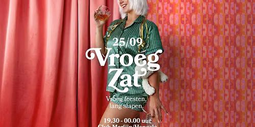 VroegZat 25 september Hengelo — Uitgaan in Twente
