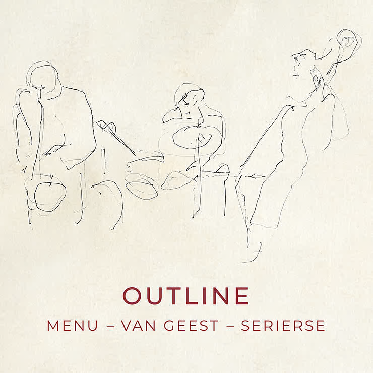 Outline: Jan Menu, Frans van Geest, Marcel Serierse — muziek in Twente