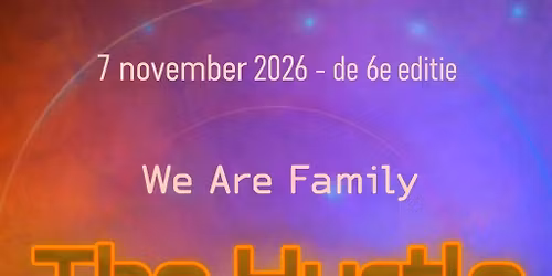 The Hustle – We Are Family — Uitgaan in Twente