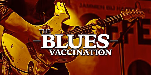 The Blues Vaccination | Cafe Rocks — muziek in Twente