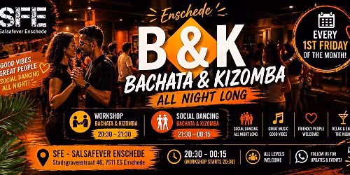 NEW – B&K Night (Bachata & Kizomba) Enschede 💃🕺 – Every First Friday Of The Month — Uitgaan in Twente