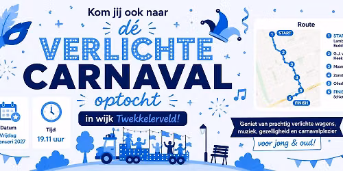 ✨ Verlichte Carnavalsoptocht Twekkelerveld 2027 – Officieel — festival in Twente