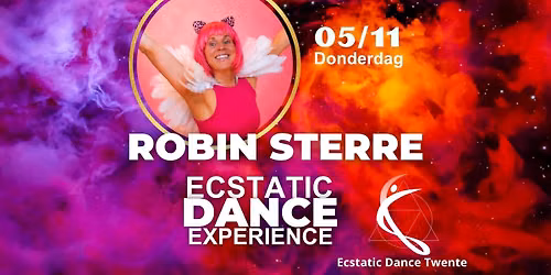 ROBIN STERRE✨️DONDERDAG 5 NOVEMBER ✨️ Ecstatic Dance Twente — Uitgaan in Twente